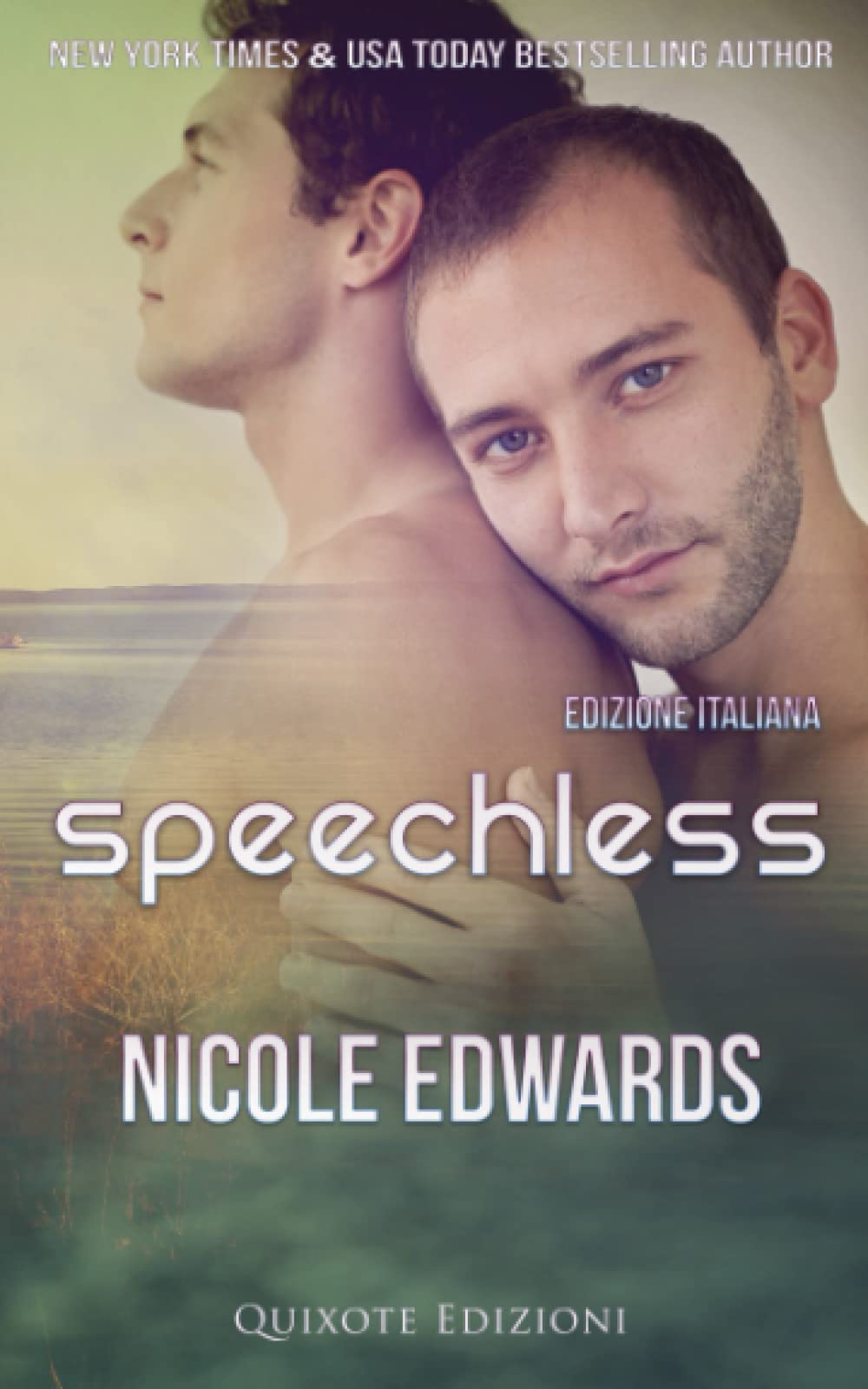Speechless - Edizioni Italiana (Pier 70, Band 3) Contemporary Romance