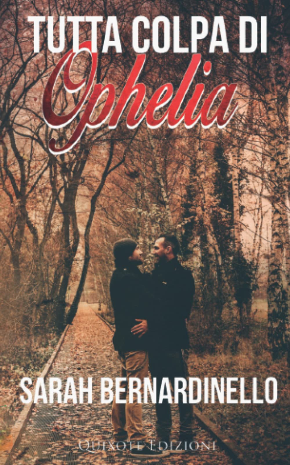 Tutta colpa di Ophelia Contemporary Romance