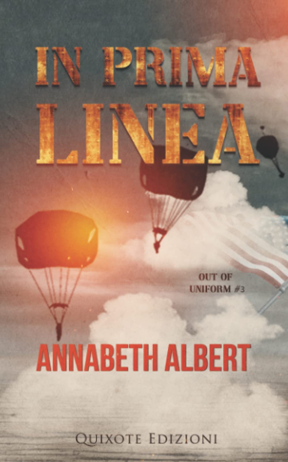 In prima linea (Out of Uniform, Band 3) LGBTQ+