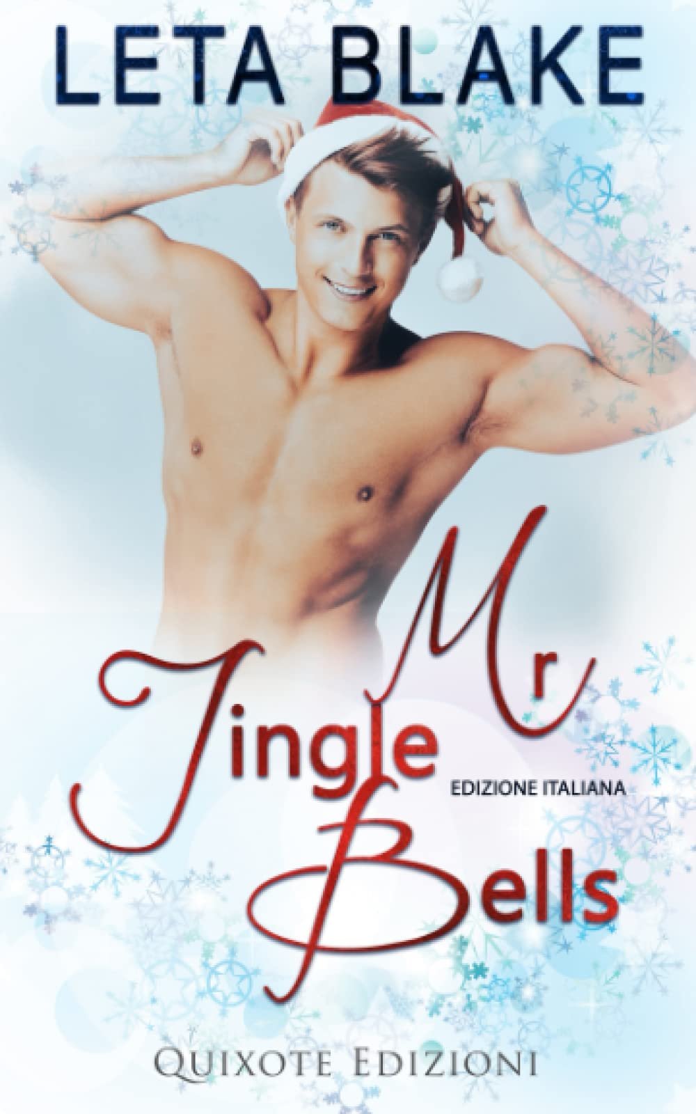 Mr. Jingle Bells - Edizione Italiana - (Home for the Holidays, Band 3) LGBTQ+