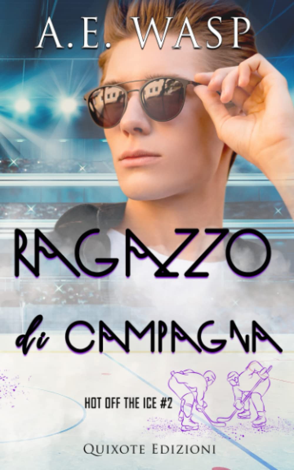 Ragazzo di campagna (Hot off the ice, Band 2) LGBTQ+