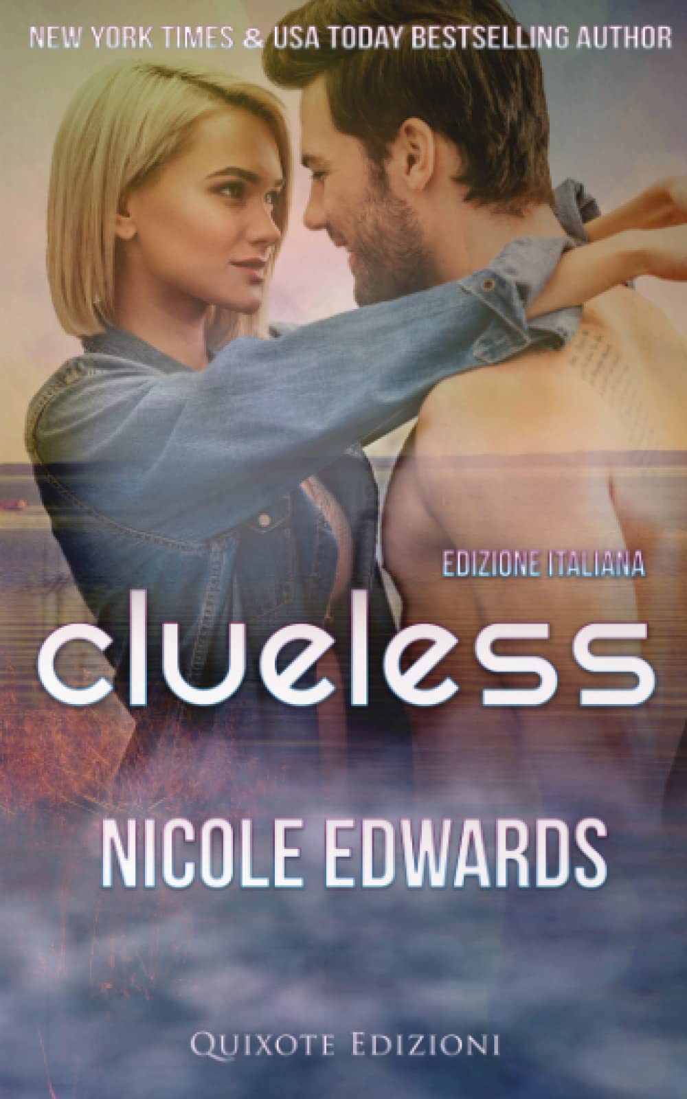 Clueless – Edizione Italiana (Pier 70, Band 5) Contemporary literature