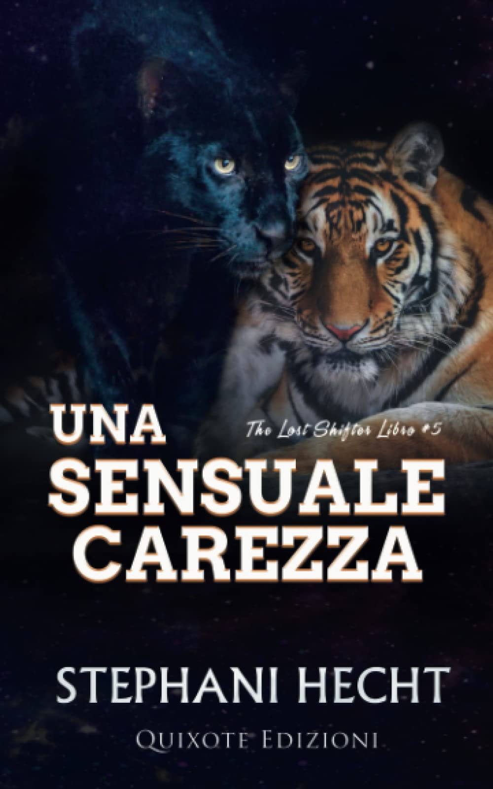 Una sensuale carezza (The lost shifters, Band 5) LGBTQ+