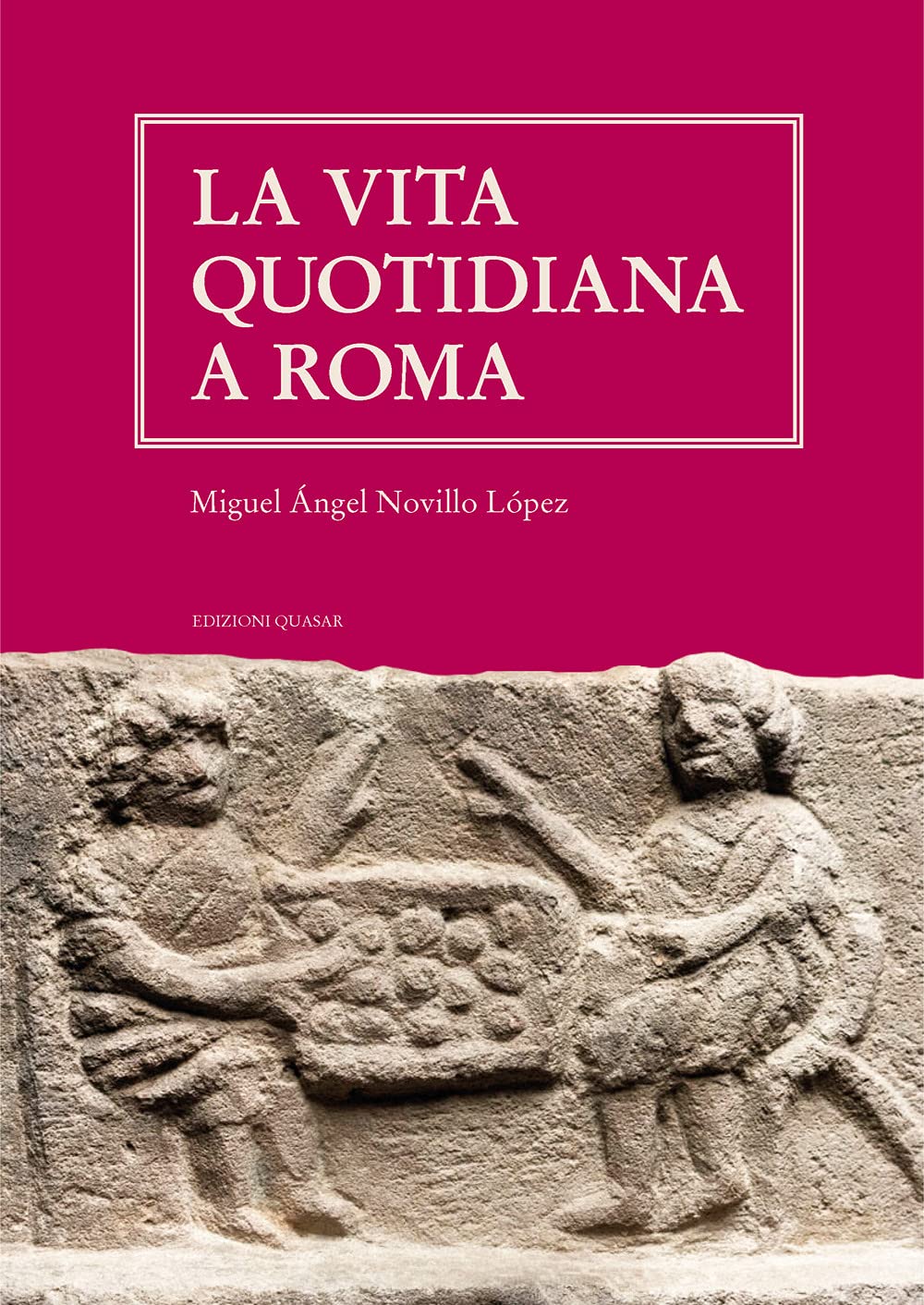 La vita quotidiana a Roma. Nuova ediz. book