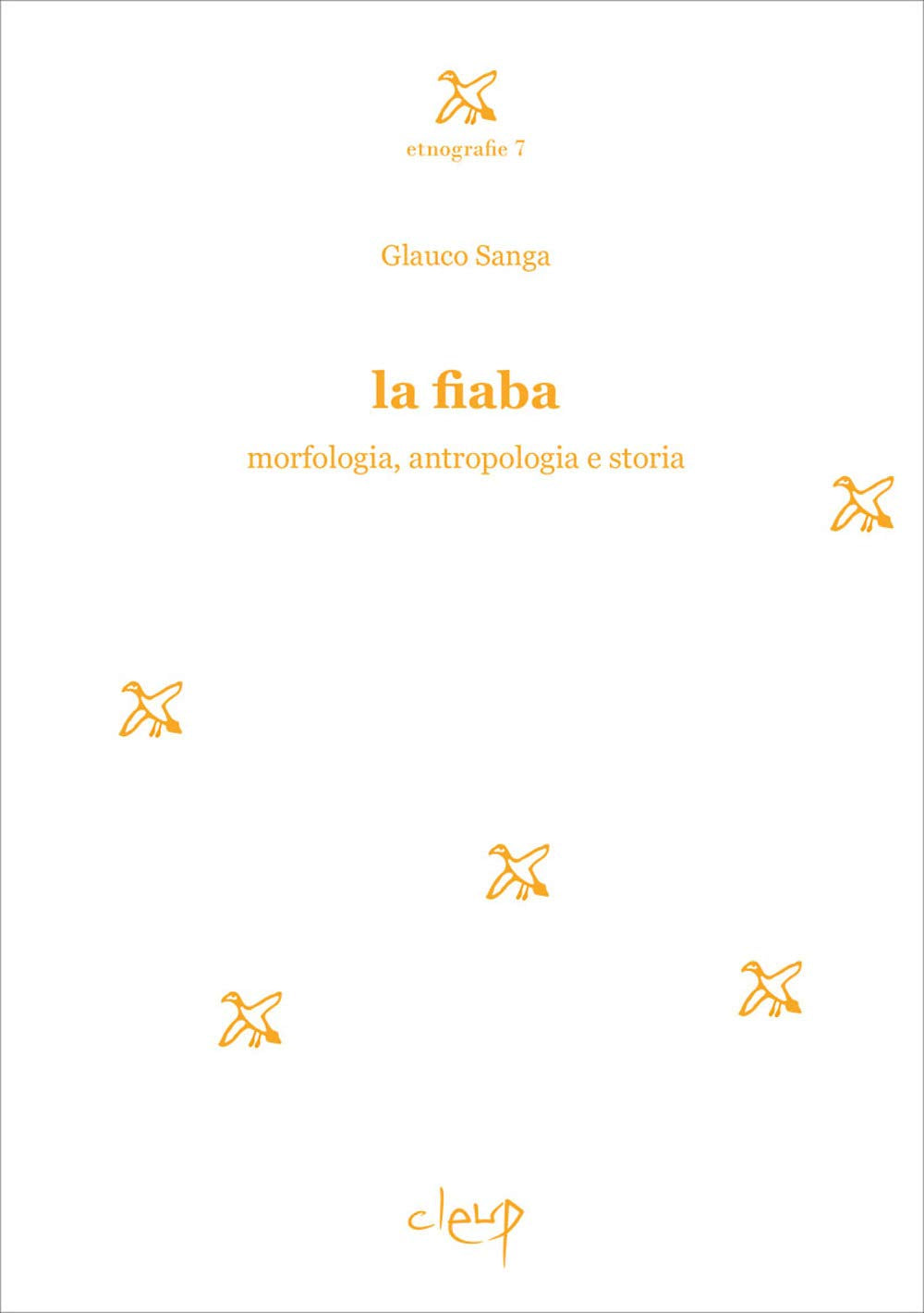 La fiaba. Morfologia, antropologia e storia book