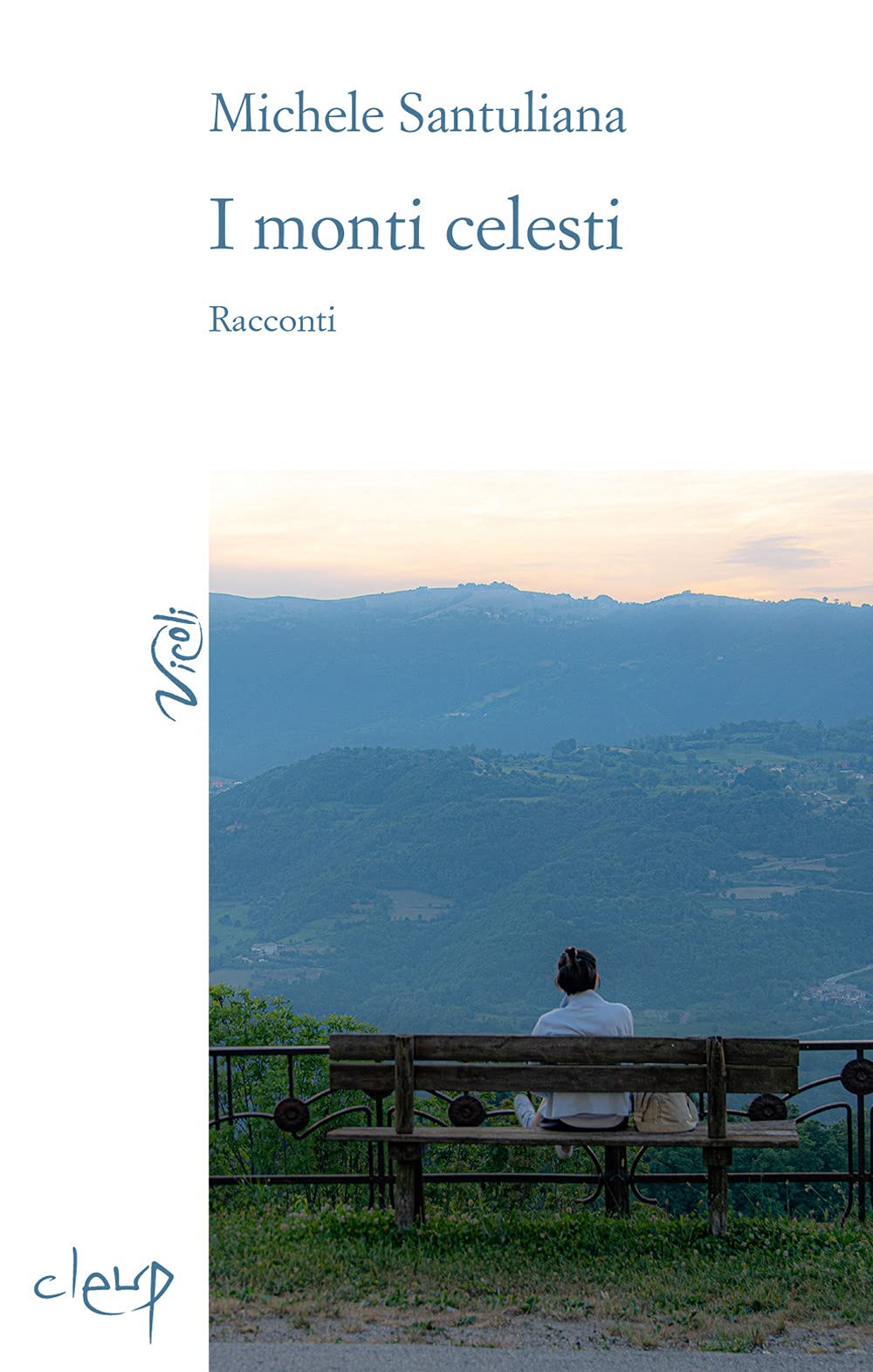 I monti celesti (Vicoli) Essays & Short Stories