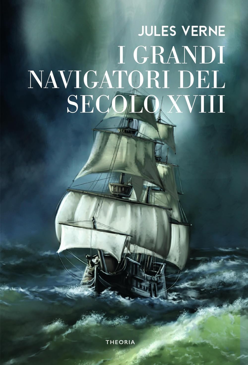 I grandi navigatori del secolo XVIII book