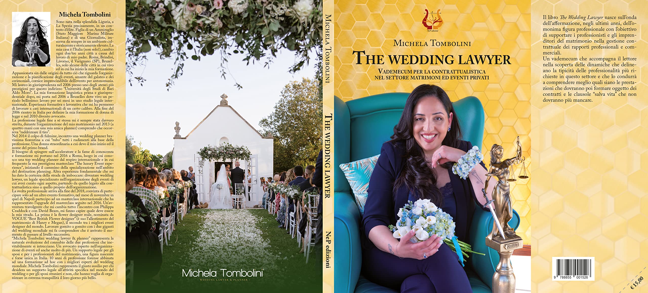 The wedding lawyer. Vademecum per la contrattualistica nel settore matrimoni ed eventi privati Partnership & Love