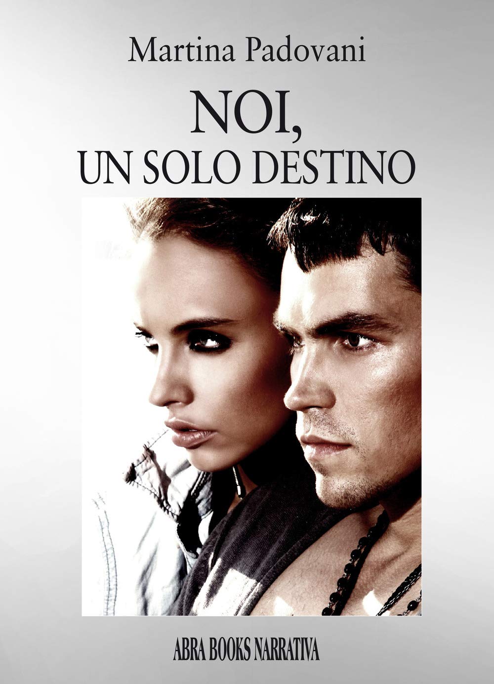 Noi, un solo destino book