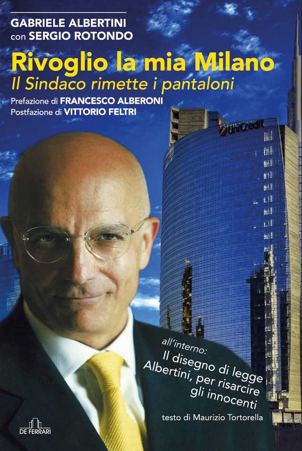 Rivoglio la mia Milano. Il sindaco rimette i pantaloni Social Sciences