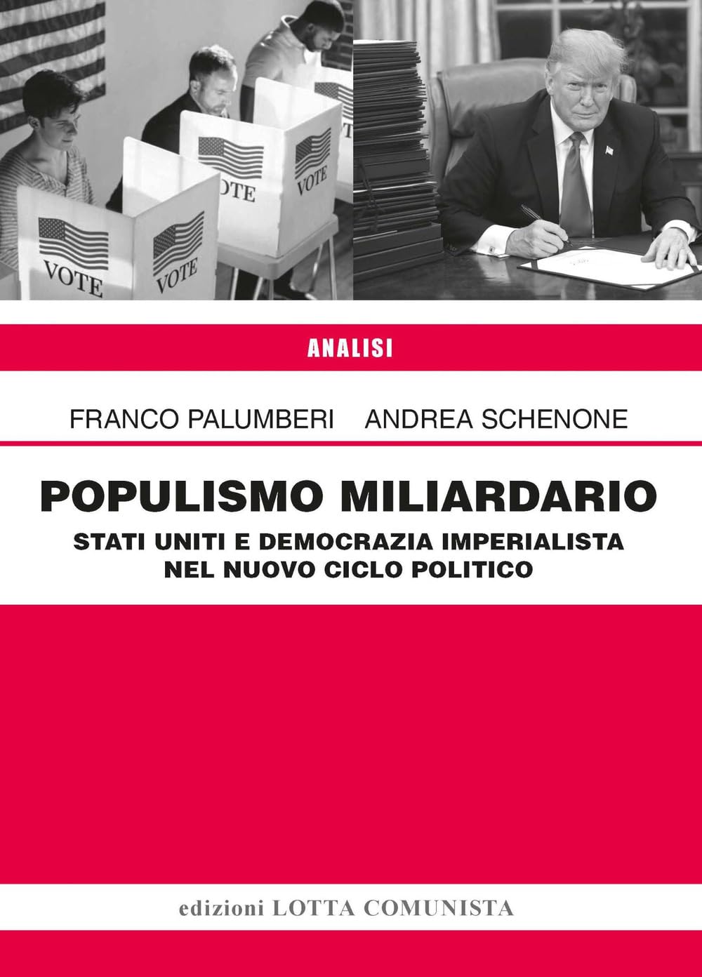 Populismo miliardario. Stati Uniti e democrazia imperialista nel nuovo ciclo politico Non-fiction books