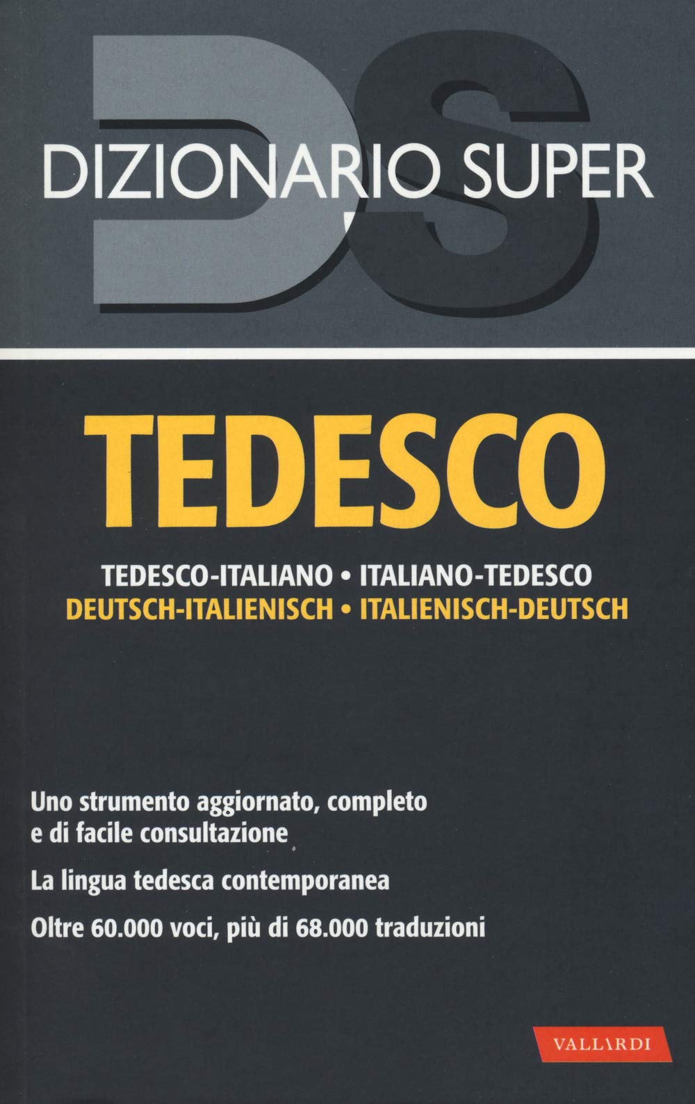Dizionario tedesco. Italiano-tedesco, tedesco-italiano. Nuova ediz. book