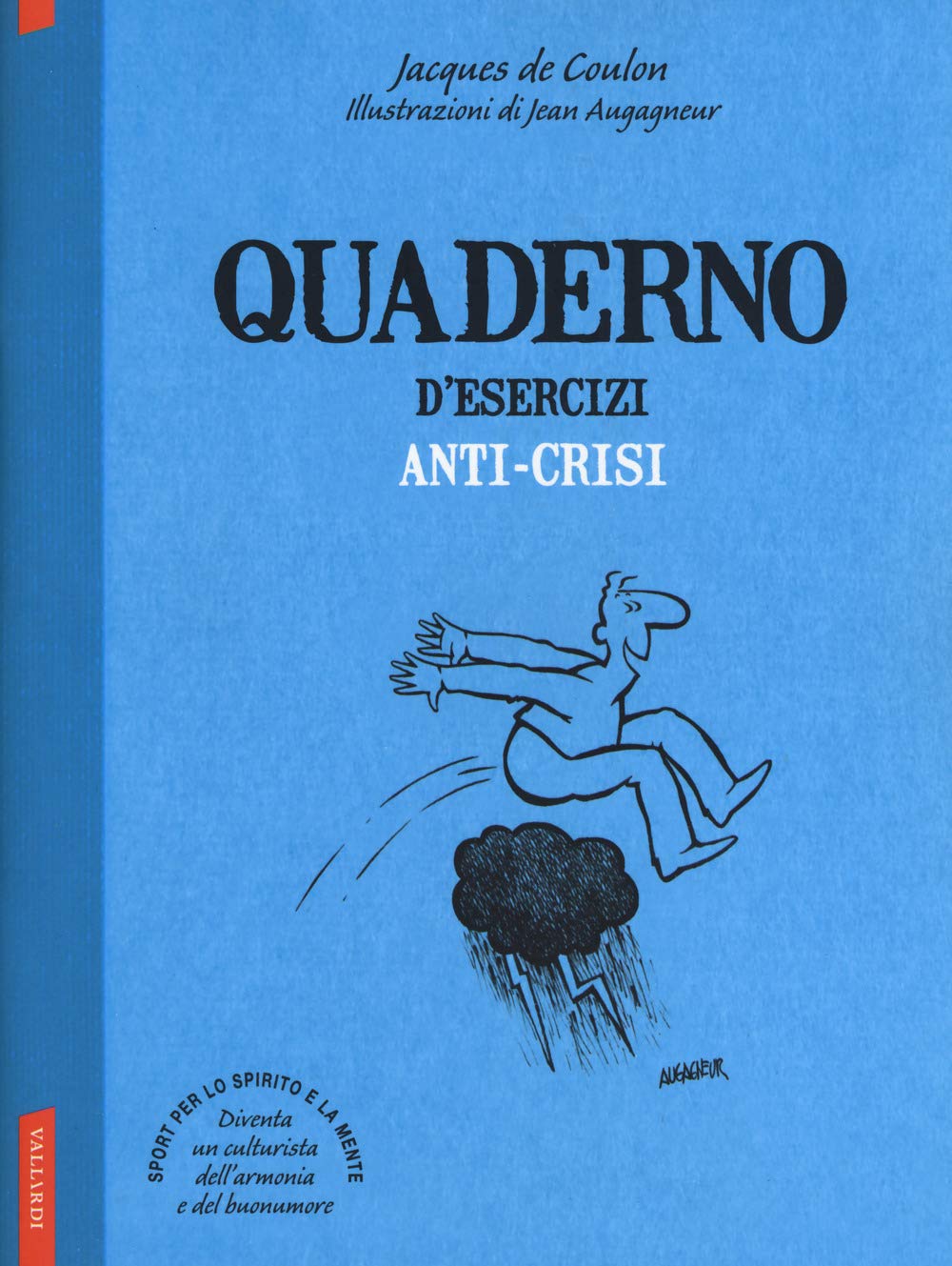 Quaderno d'esercizi anti-crisi book