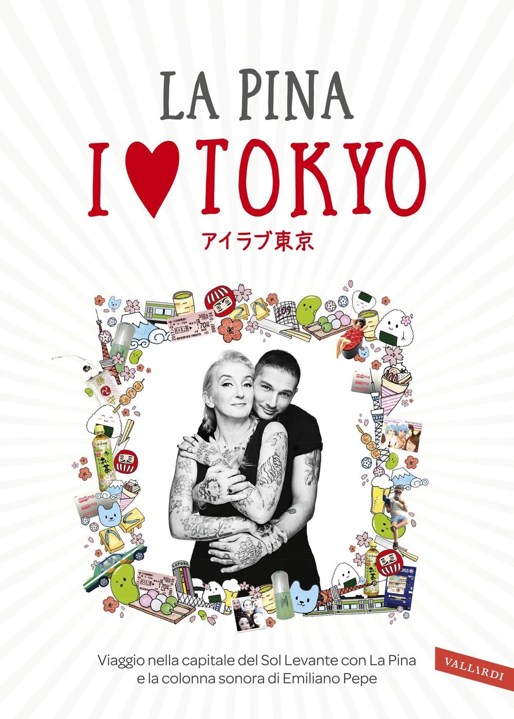I love Tokyo. Viaggio nella capitale del Sol Levante con La Pina e la colonna sonora di Emiliano Pepe Social Sciences