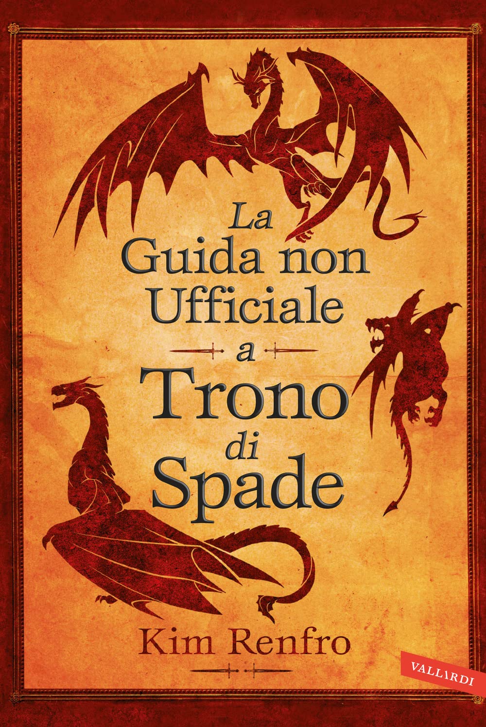 La guida non ufficiale a Trono di Spade Contemporary literature