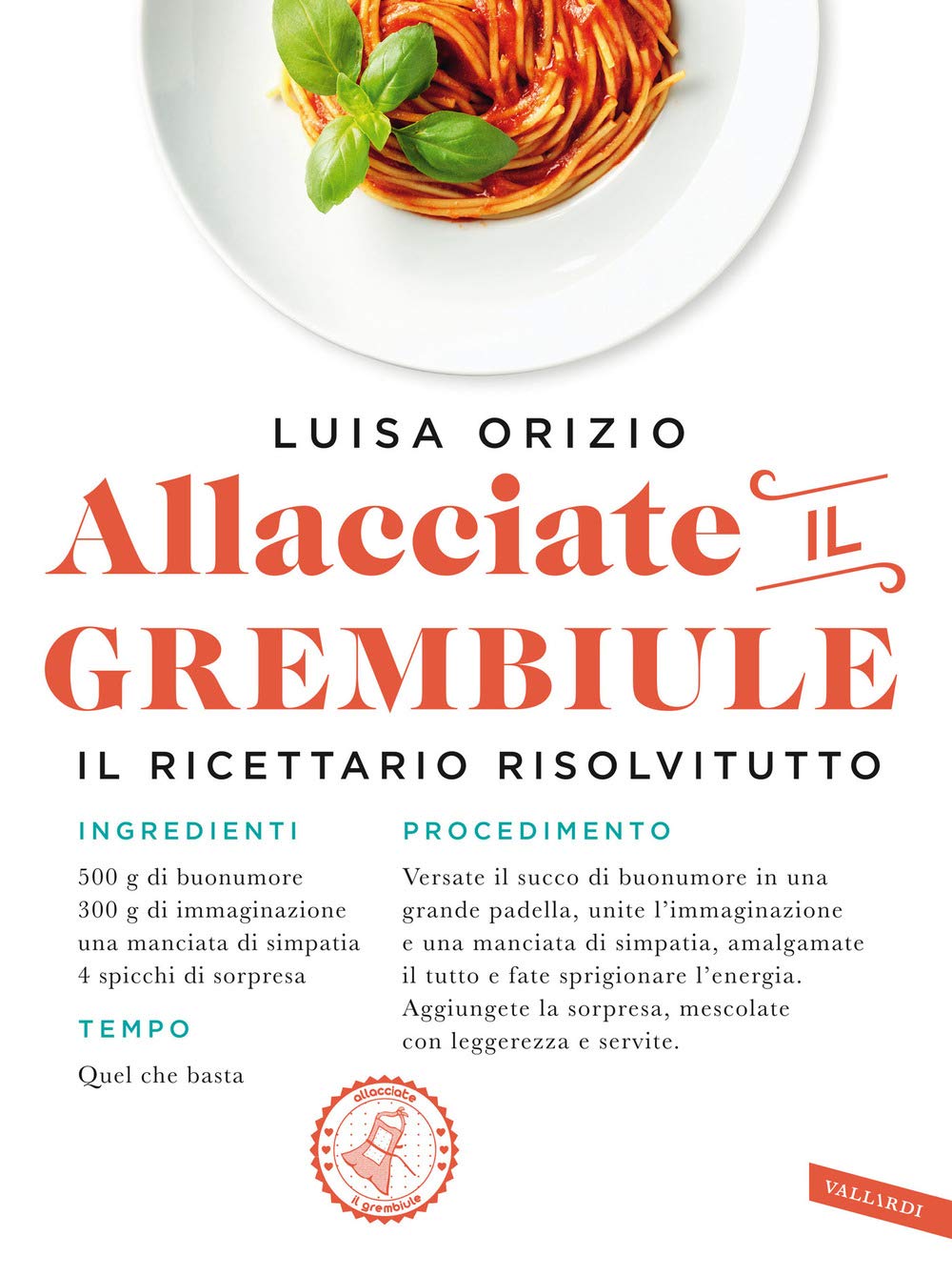Allacciate il grembiule. Non so cucinare... eppure vengono tutti a cena da me! Leisure, Home & Garden