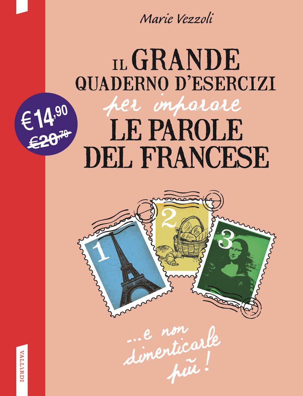Il grande quaderno d'esercizi per imparare le parole del francese 1.2.3 book