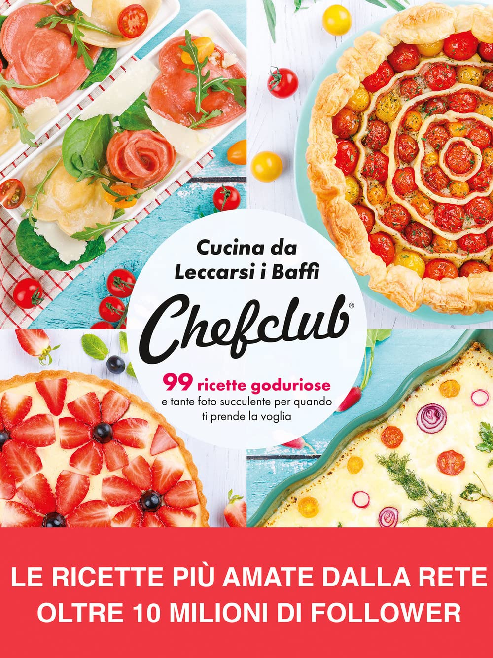 Cucina da leccarsi i baffi. 99 ricette goduriose, e tante foto succulente per quando ti prende la voglia Leisure, Home & Garden