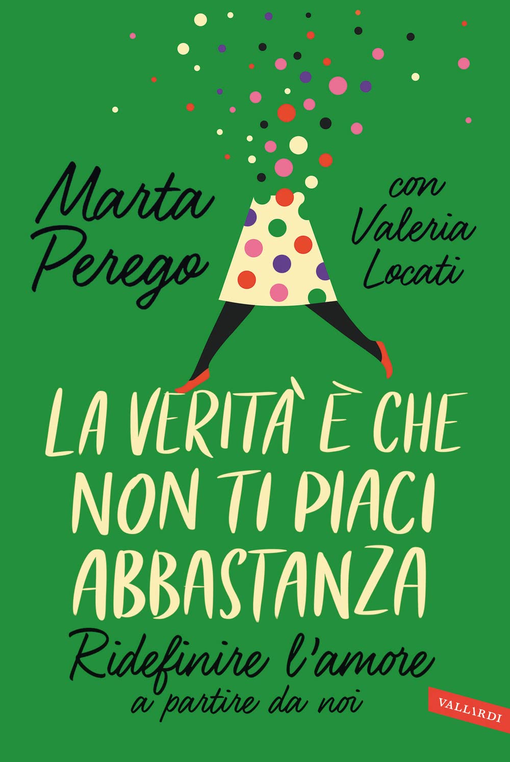 La verità è che non ti piaci abbastanza. Ridefinire l'amore a partire da noi Eroticism