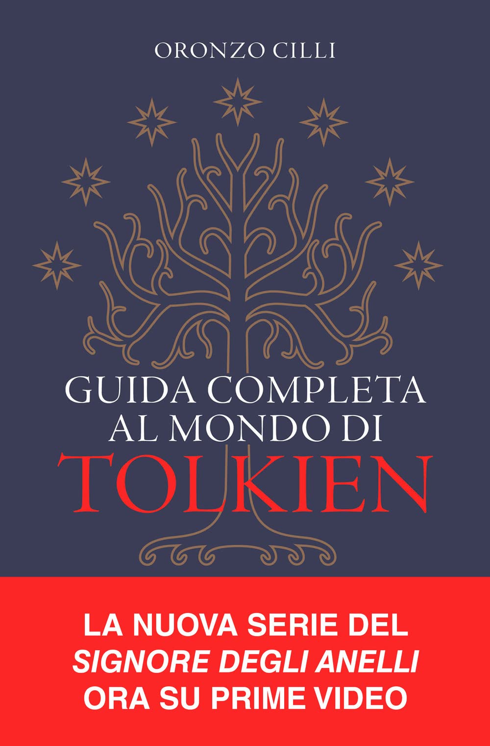 Guida completa al mondo di Tolkien Contemporary literature