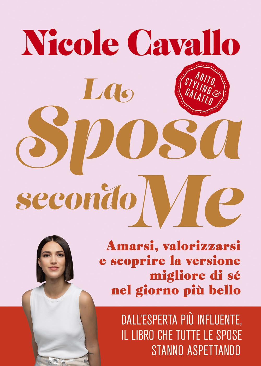 La sposa secondo me. Amarsi, valorizzarsi e scoprire la versione migliore di sé nel giorno più bello Film, Art & Culture