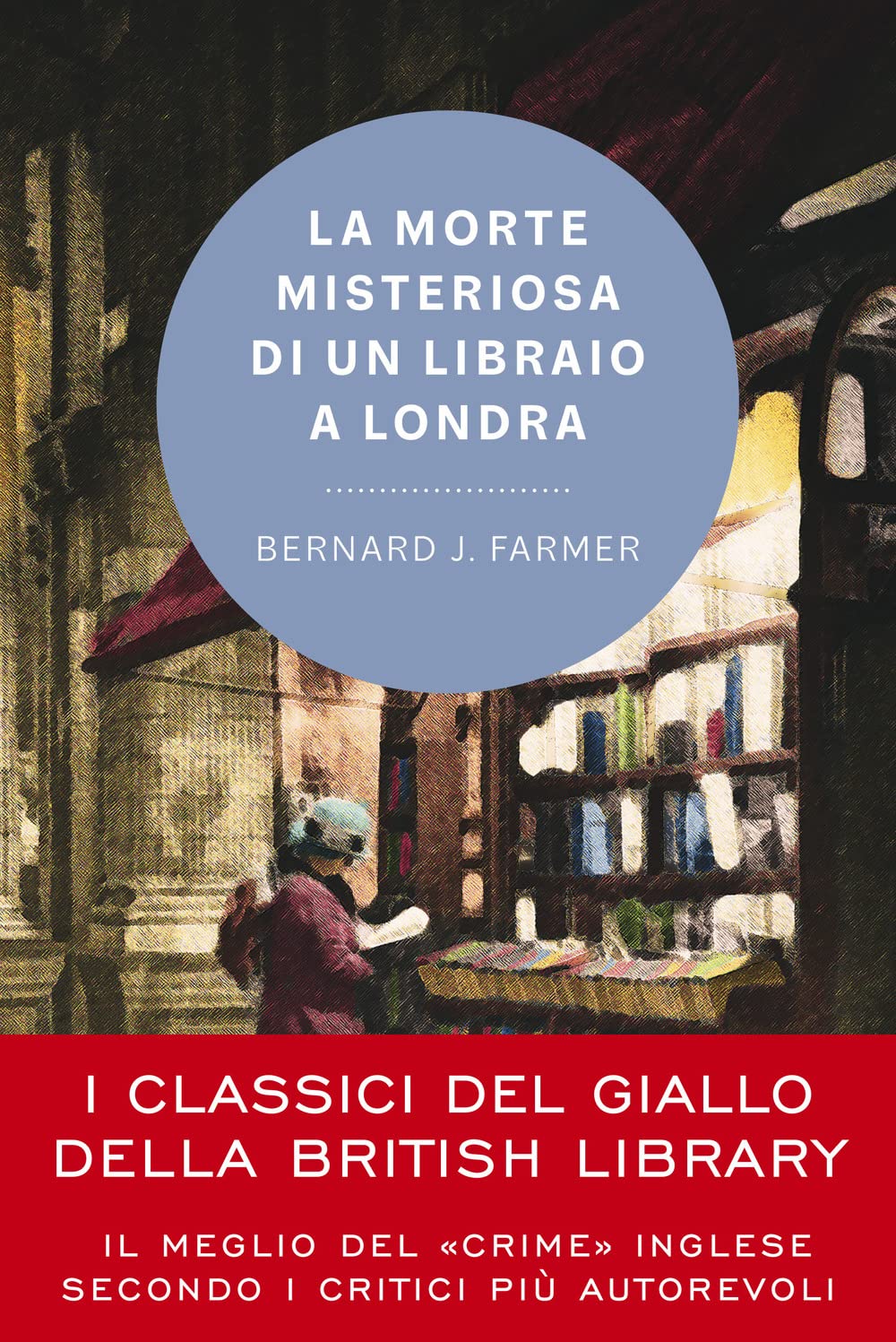 La morte misteriosa di un libraio a Londra Essays & Short Stories