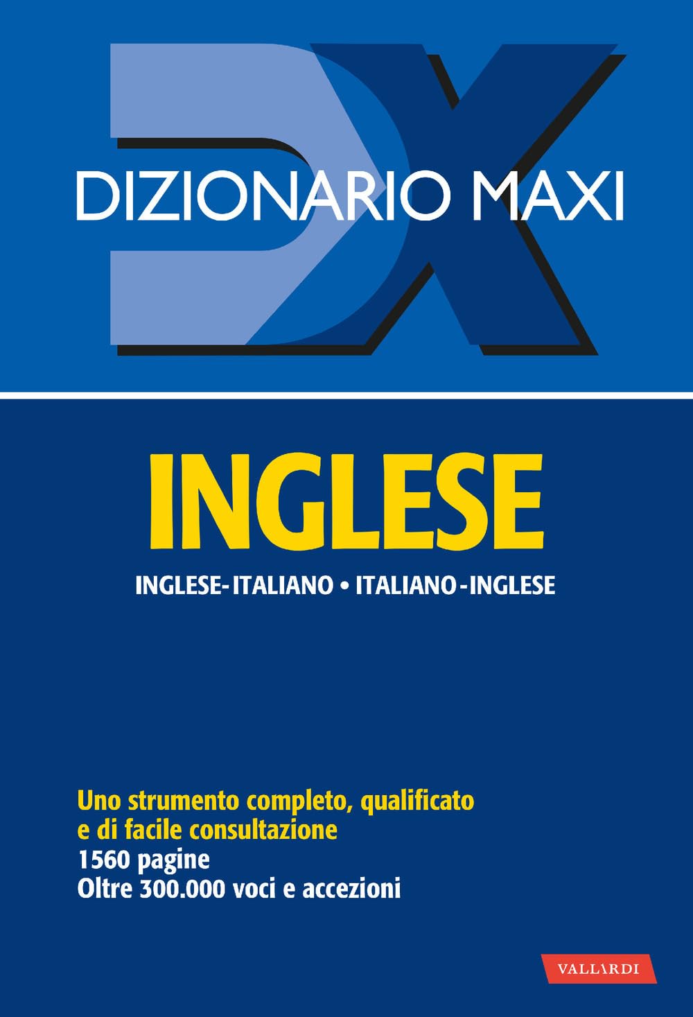 Dizionario maxi. Inglese. Italiano-inglese, inglese-italiano book