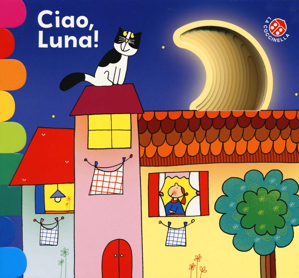 Ciao, Luna! Ediz. a Colori Non-fiction