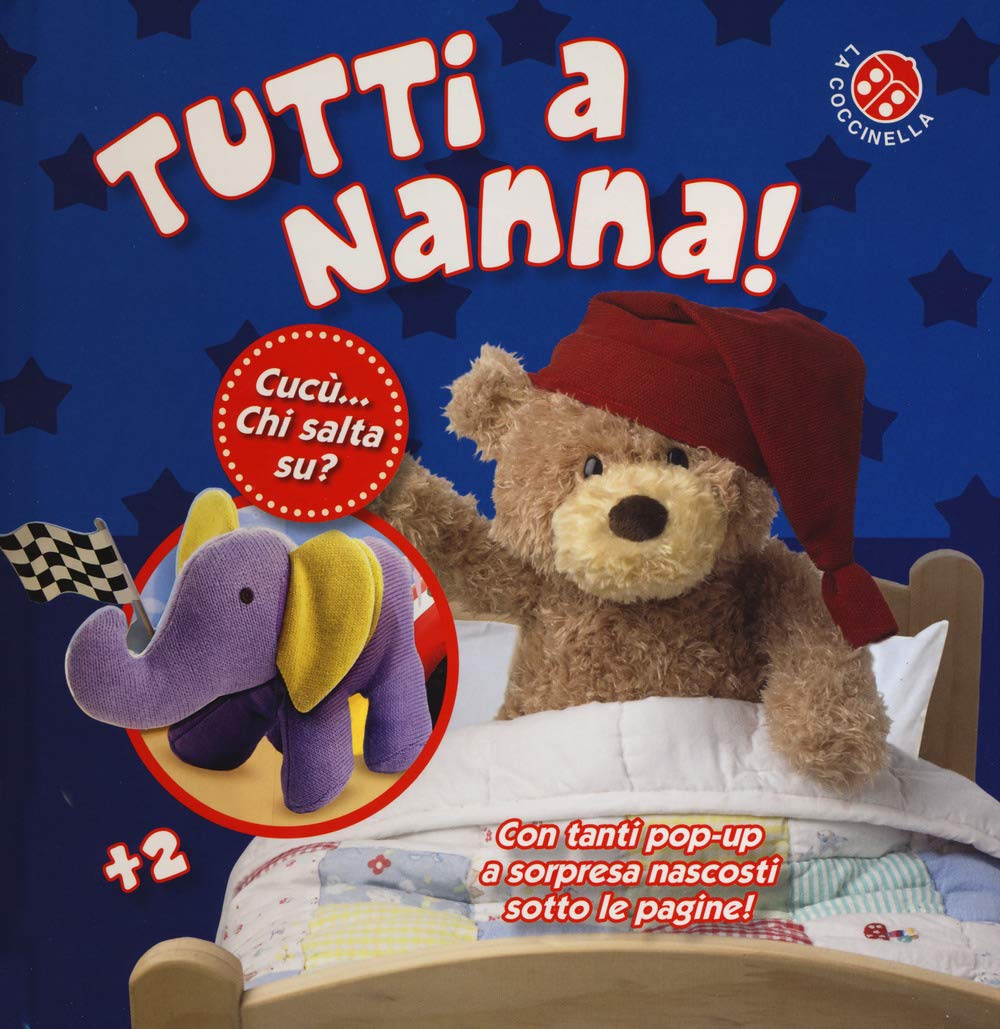 Tutti a nanna! Cucù... chi salta su? Libro pop-up. Ediz. a colori Non-fiction