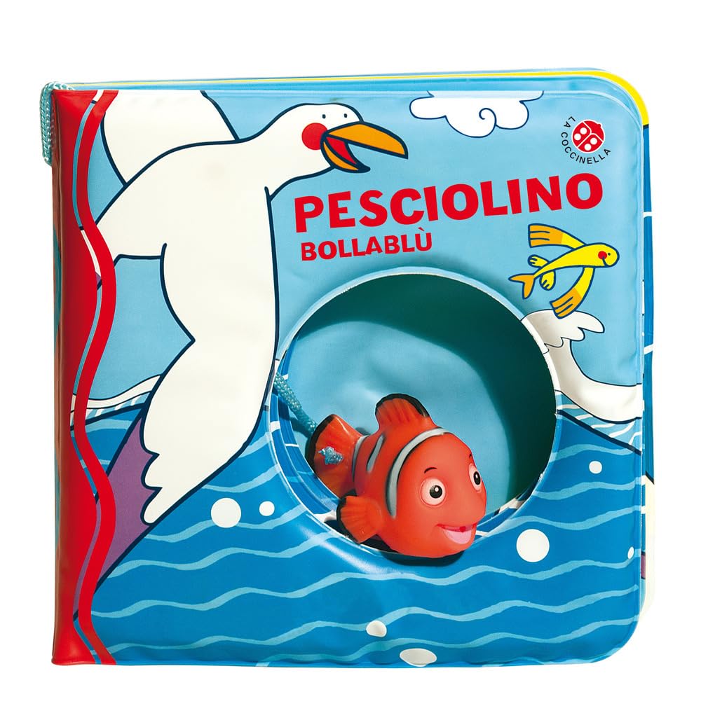 Pesciolino bollablu. Ediz. a colori. Con gadget book