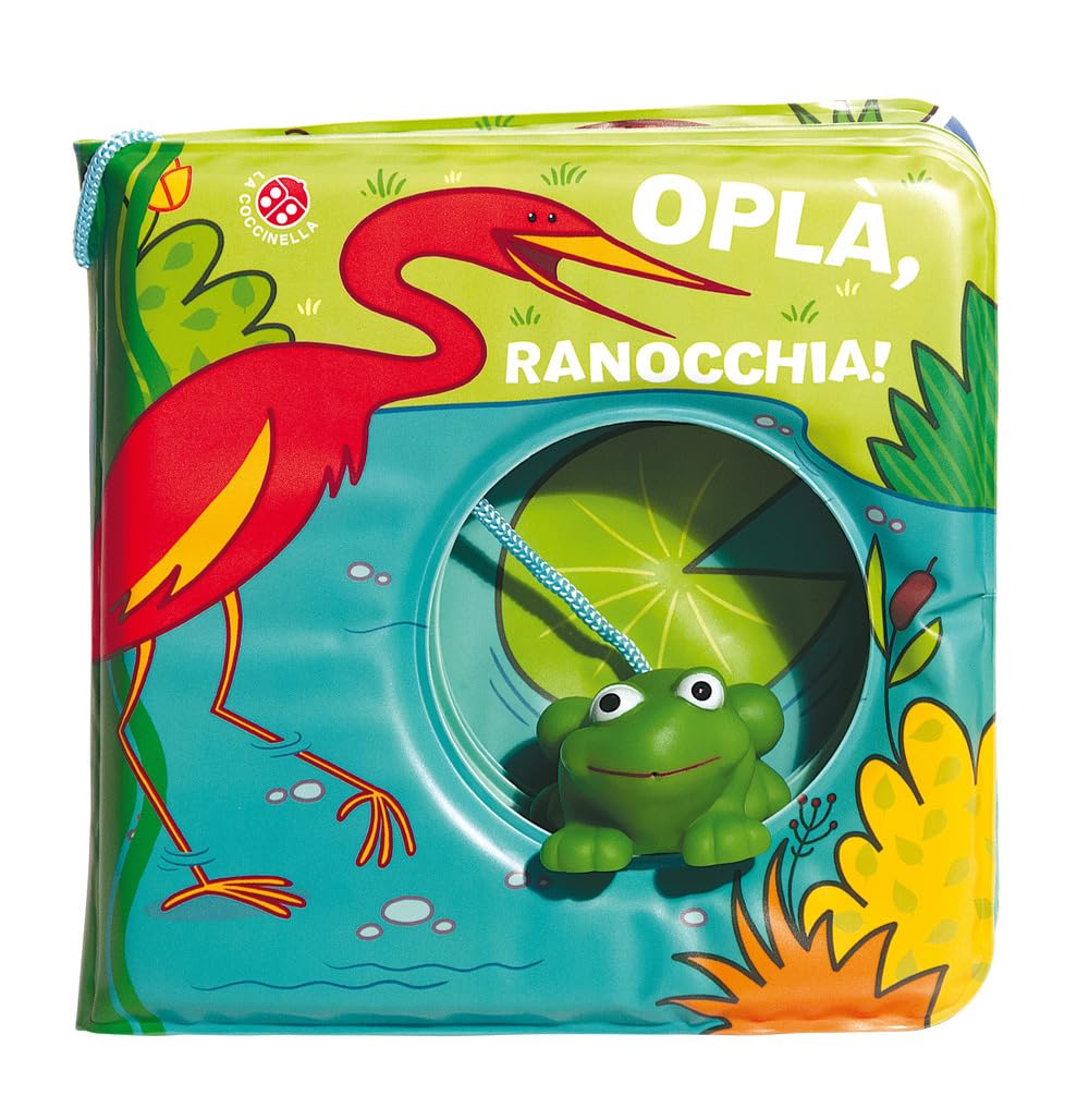 Oplà, ranocchia! Ediz. a colori. Con gadget book