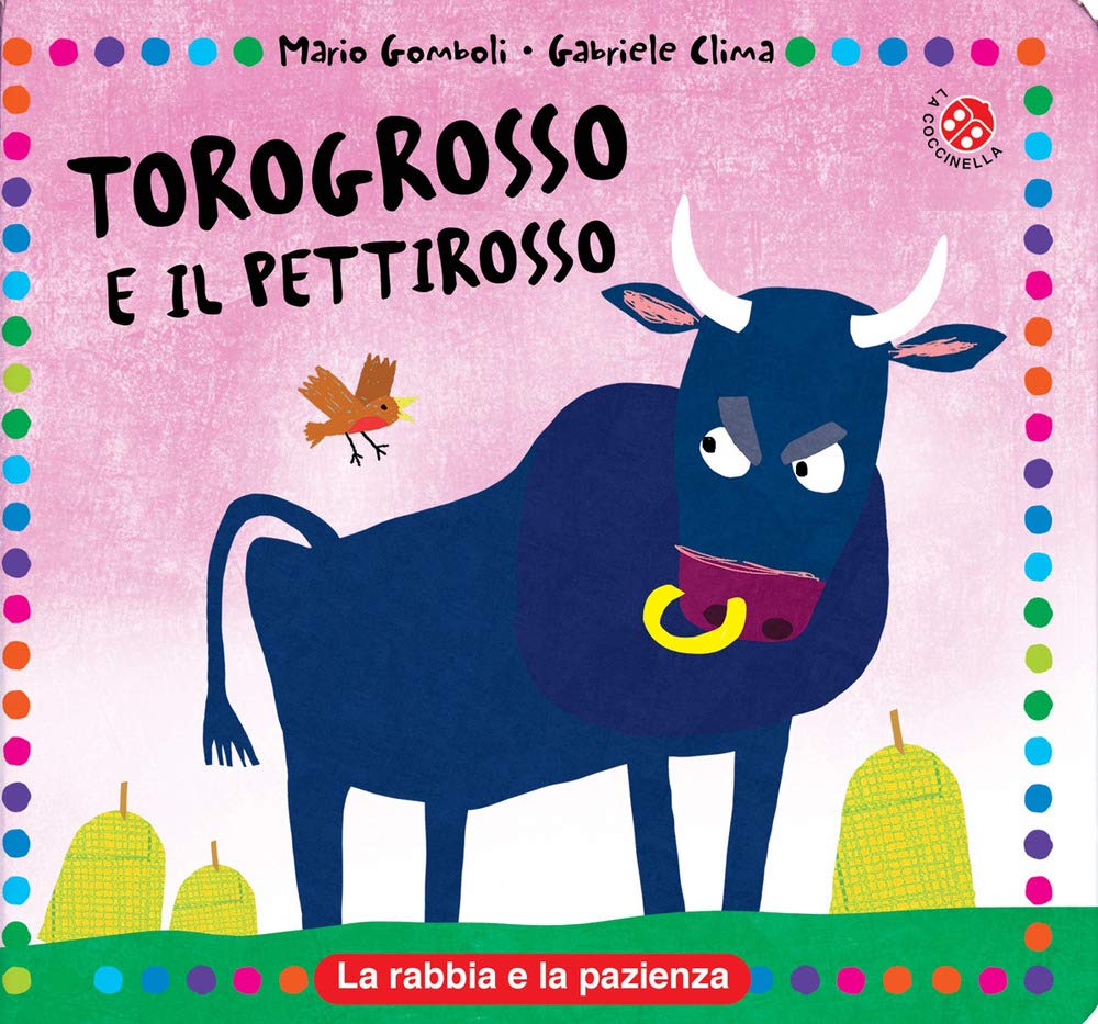 Torogrosso e Pettirosso. Ediz. a colori (Morale della favola) Parents & Children