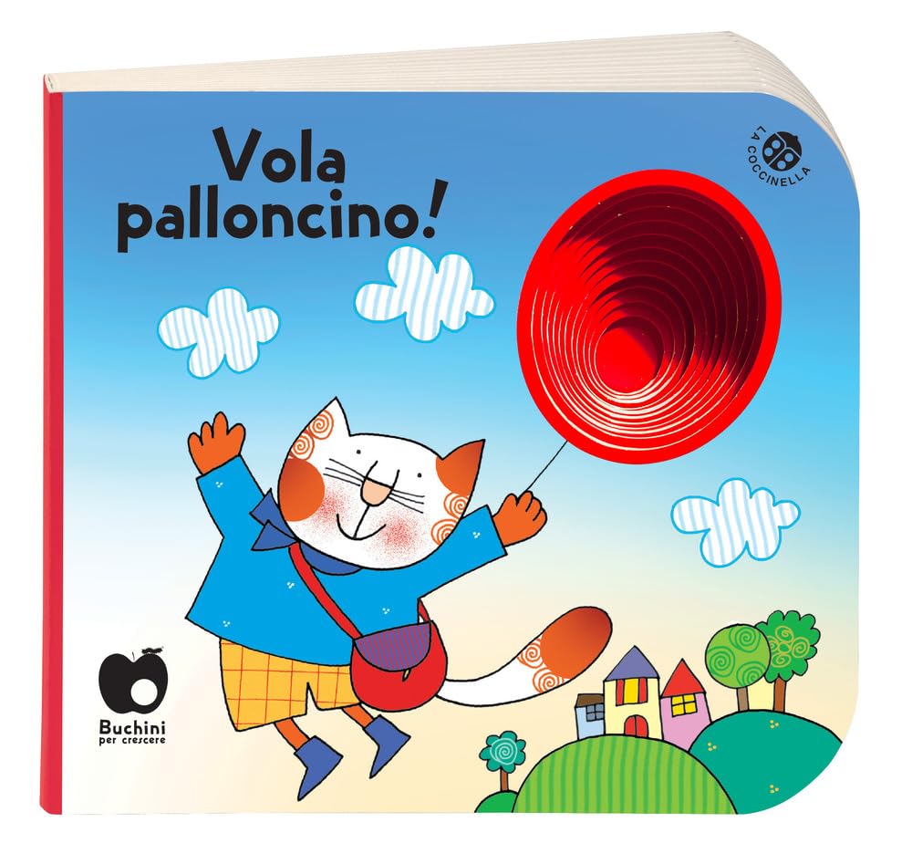 Vola, palloncino! Ediz. a colori Novels & Short Stories