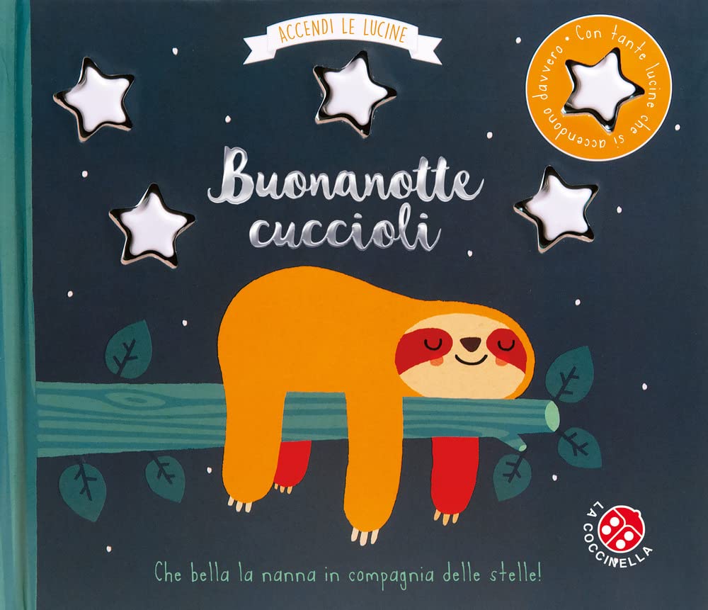 Buonanotte cuccioli. Accendi le lucine. Ediz. a colori book