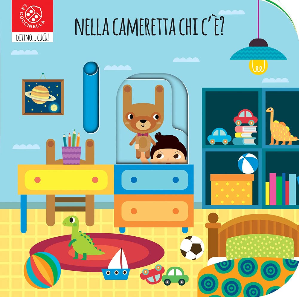 Nella cameretta chi c'è? Ditino cucù. Ediz. a colori book