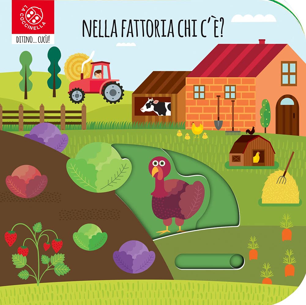 Nella fattoria chi c'è? Ditino cucù. Ediz. a colori Parents & Children