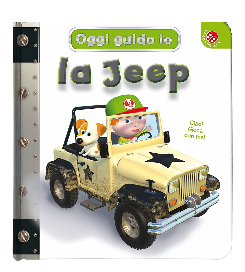 La jeep. Oggi guido io. Ediz. a colori book