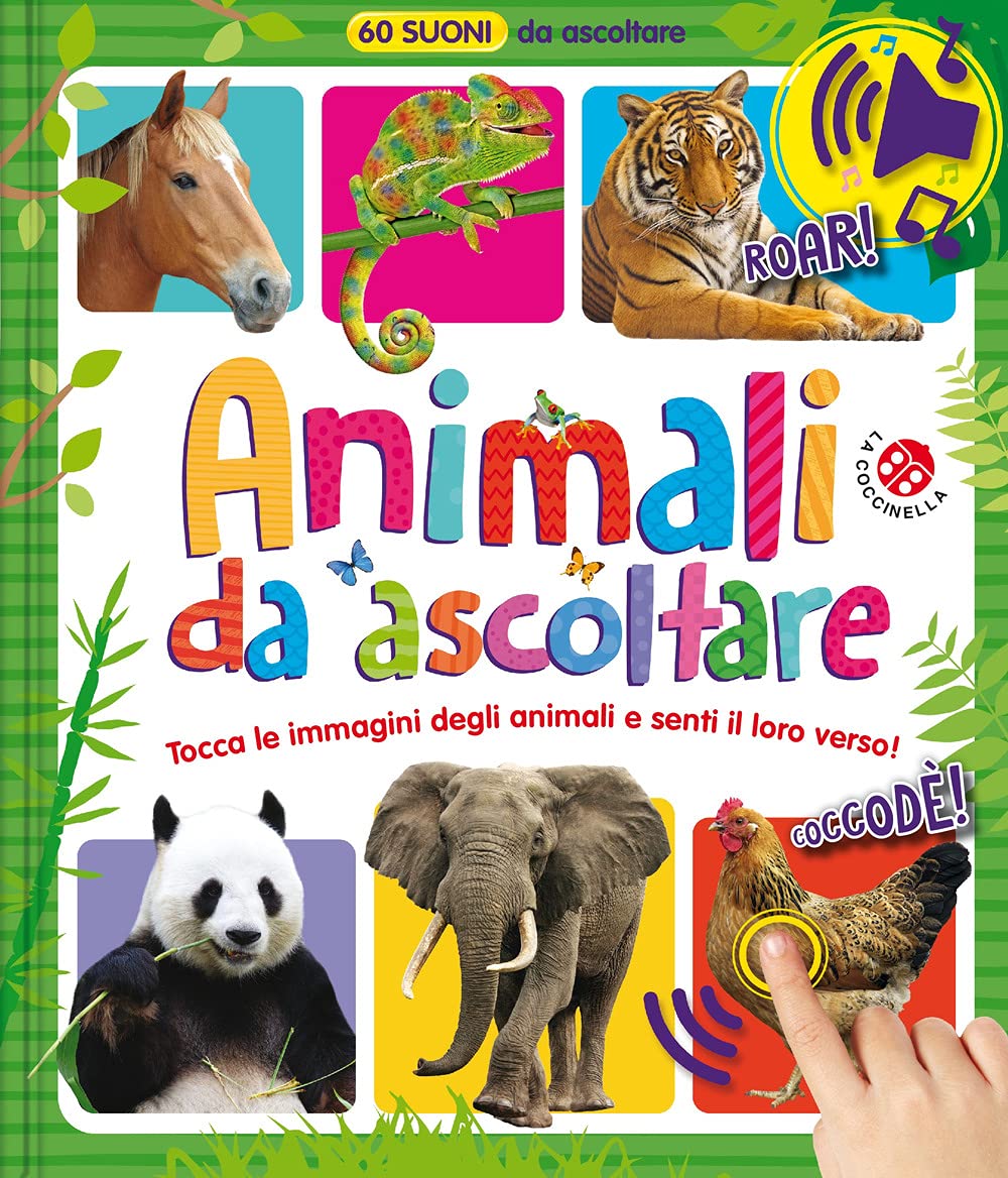 Animali da ascoltare. 60 suoni da ascoltare! Ediz. a colori Non-fiction