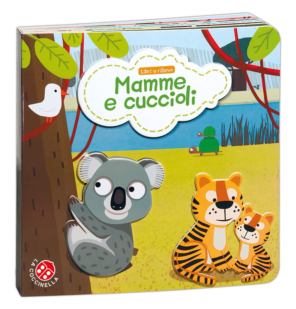 Mamme e cuccioli. Ediz. a colori book