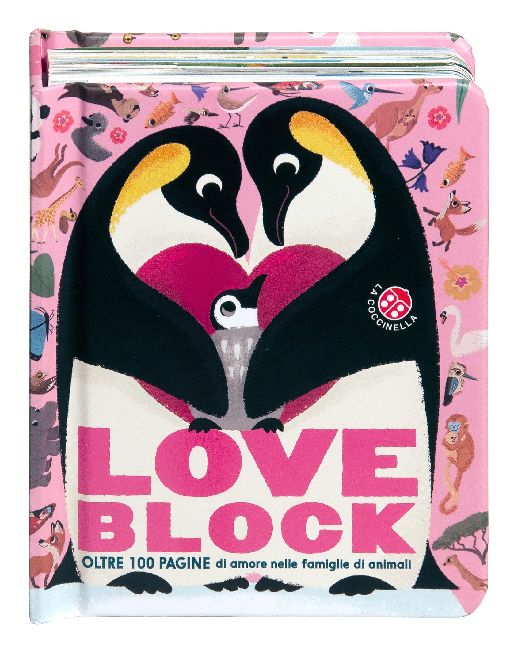 Love block. Oltre 100 pagine cartonate sull'amore nelle famiglie di animali. Ediz. a colori book