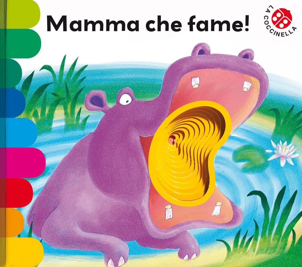 Mamma, che fame! Ediz. deluxe book
