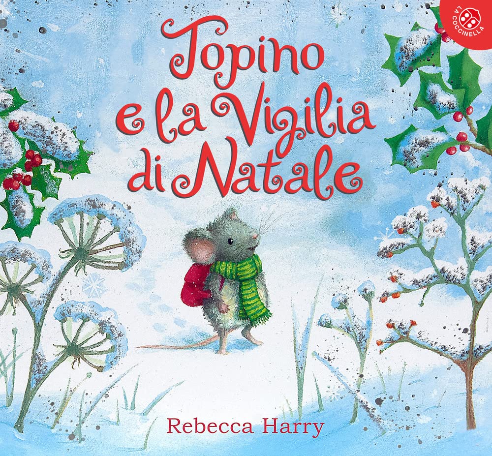 Topino e la vigilia di Natale. Ediz. a colori book