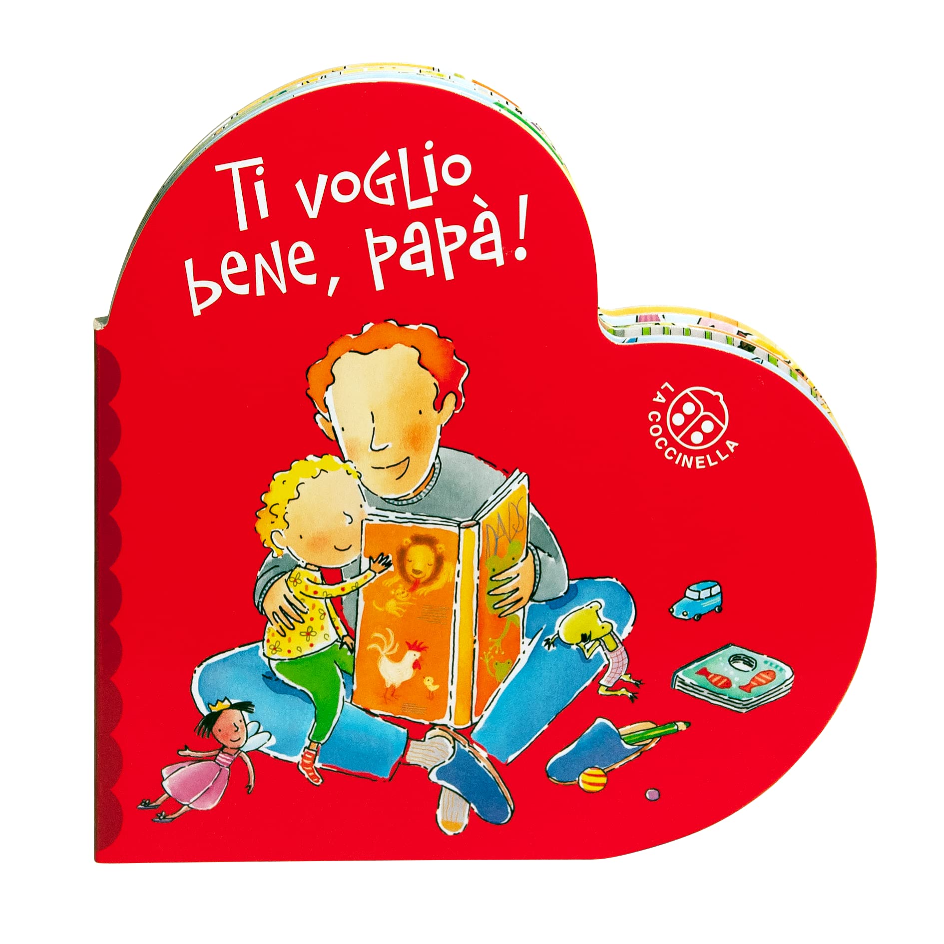 Ti voglio bene papà. Ediz. a colori (I libri del cuore) Non-fiction
