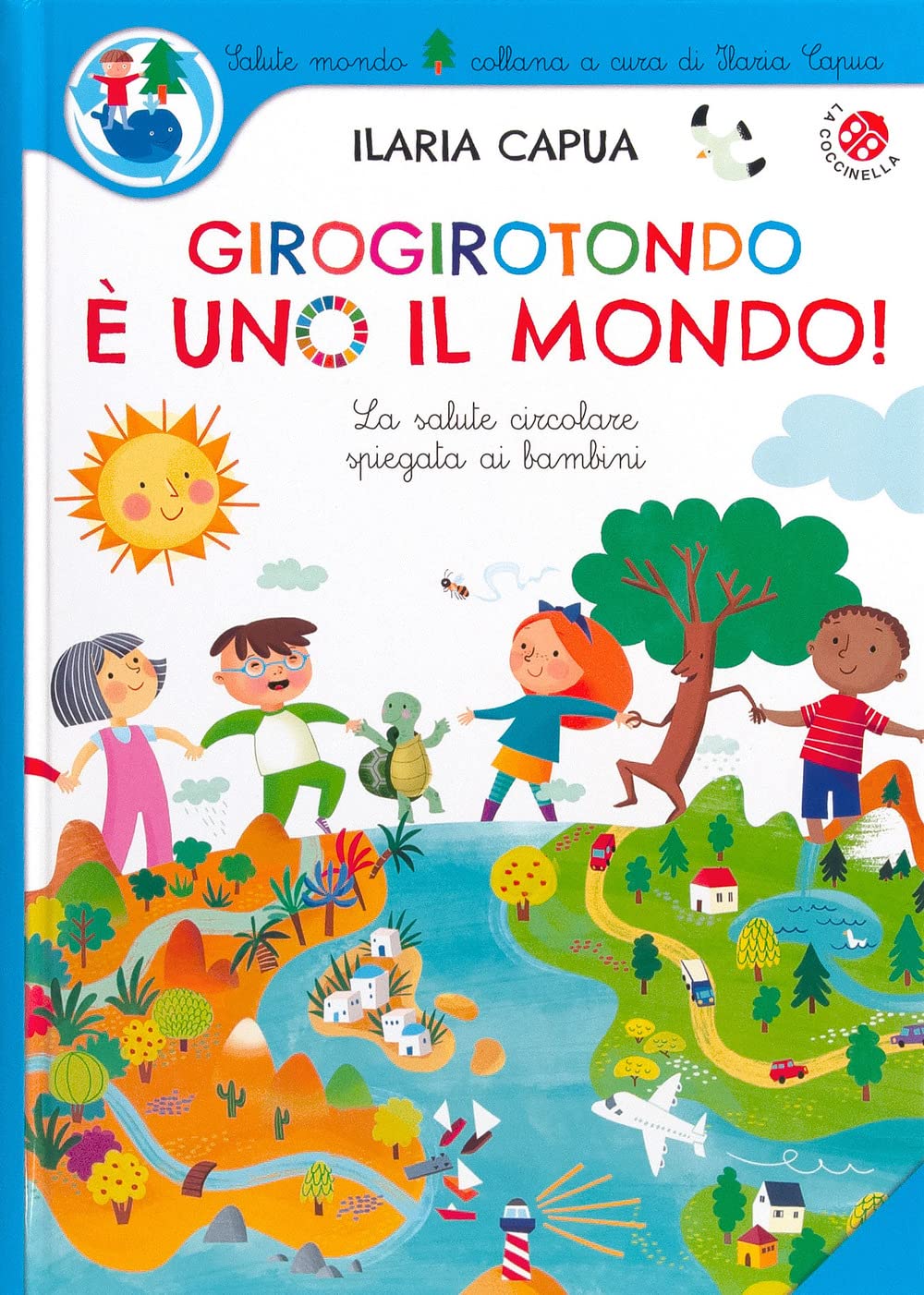 Girogirotondo è uno il mondo! Ediz. a colori book