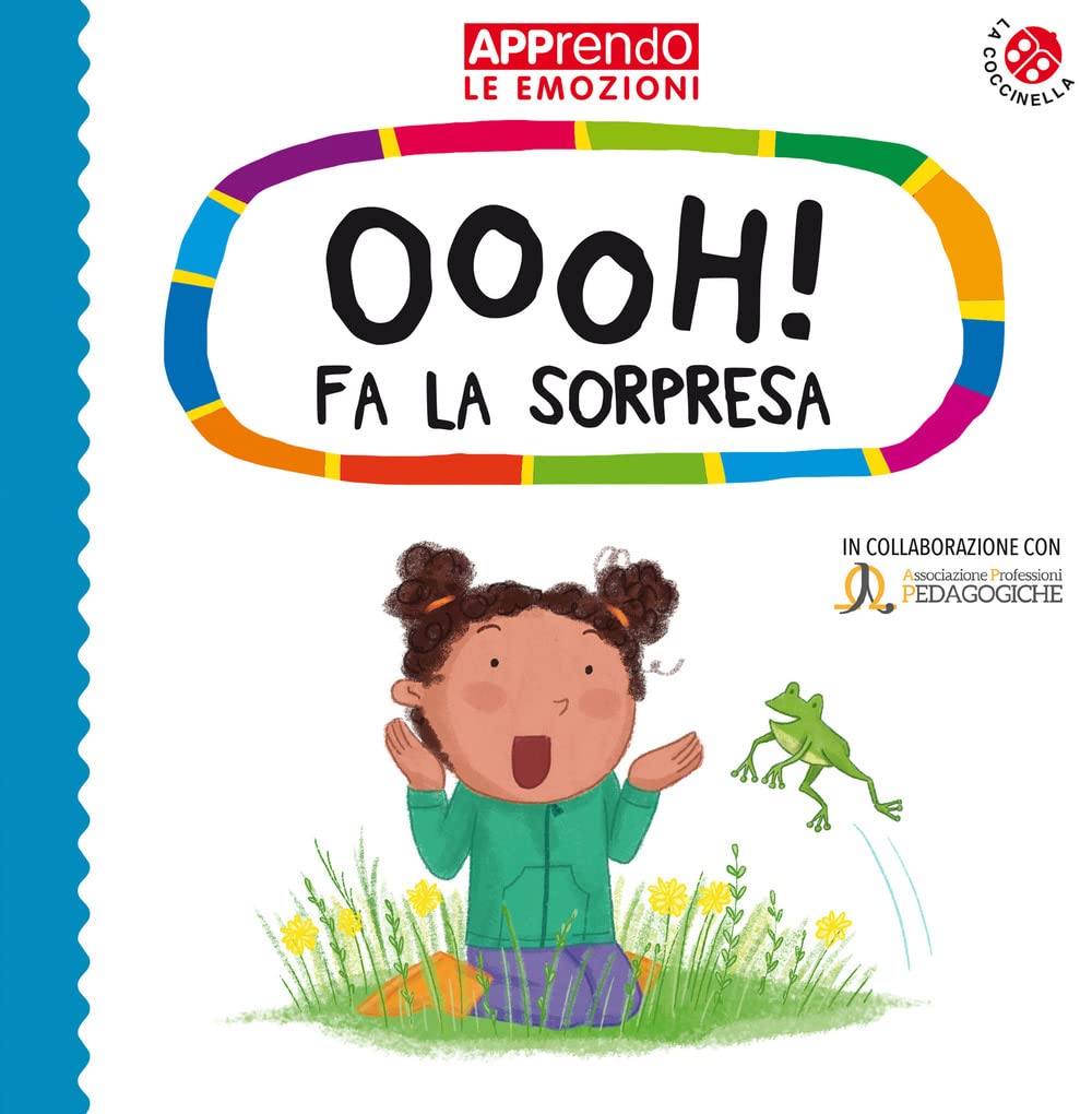 Oooh! fa la sorpresa. Faccio amicizia con le mie emozioni. Ediz. a colori book