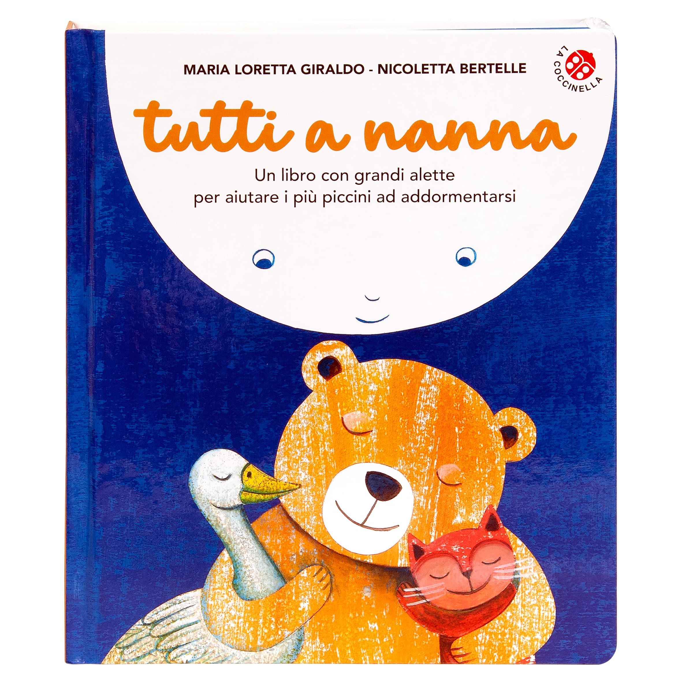 Tutti a nanna! Ediz. a colori book