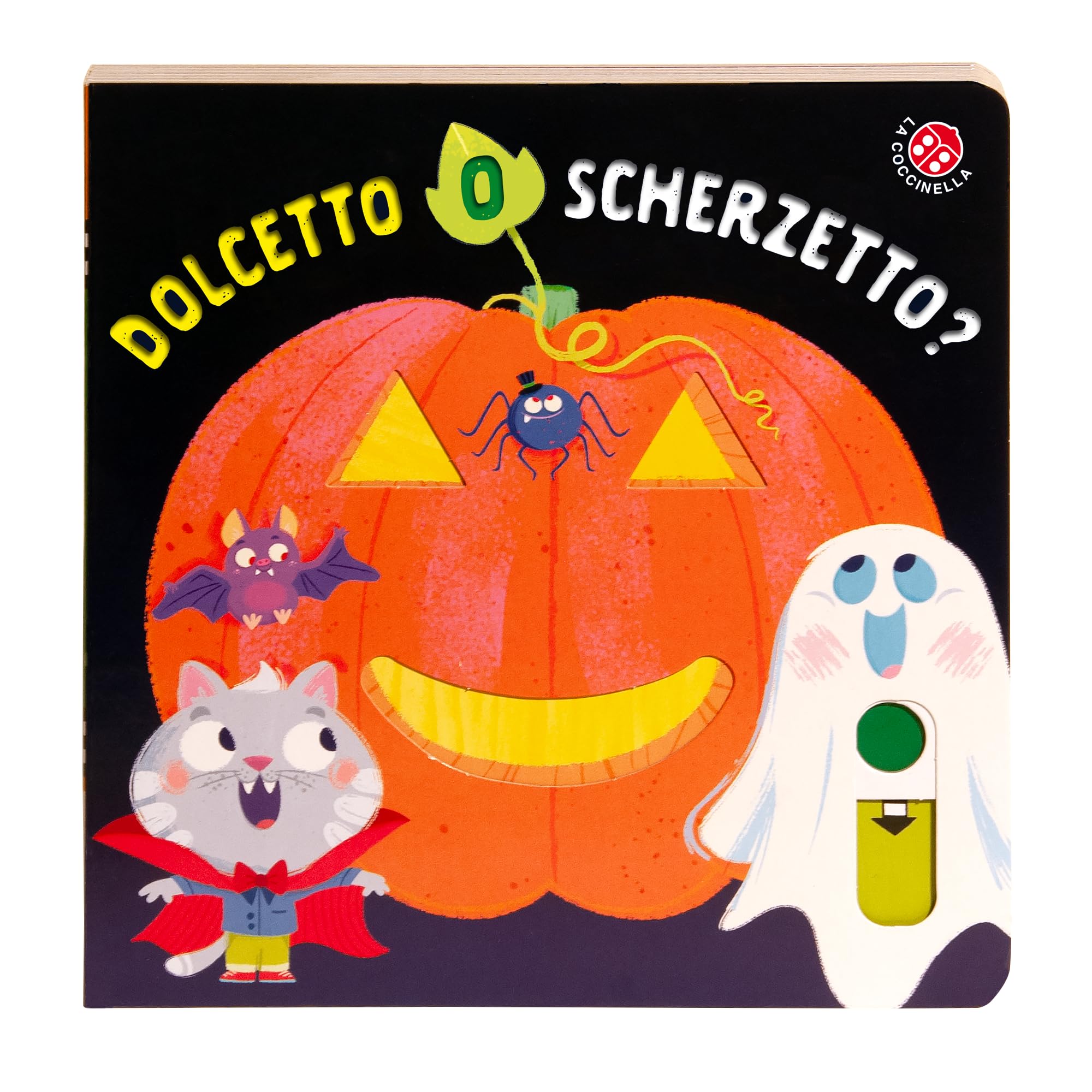 Dolcetto o scherzetto? Ediz. a colori book