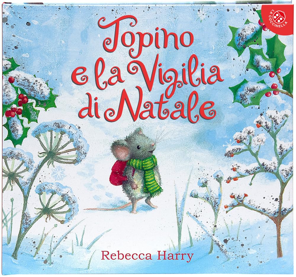 Topino e la vigilia di Natale. Ediz. a colori book