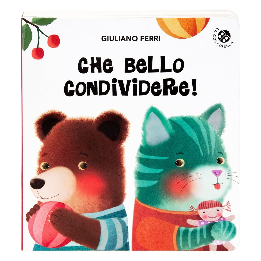 Che bello condividere! Ediz. a colori book