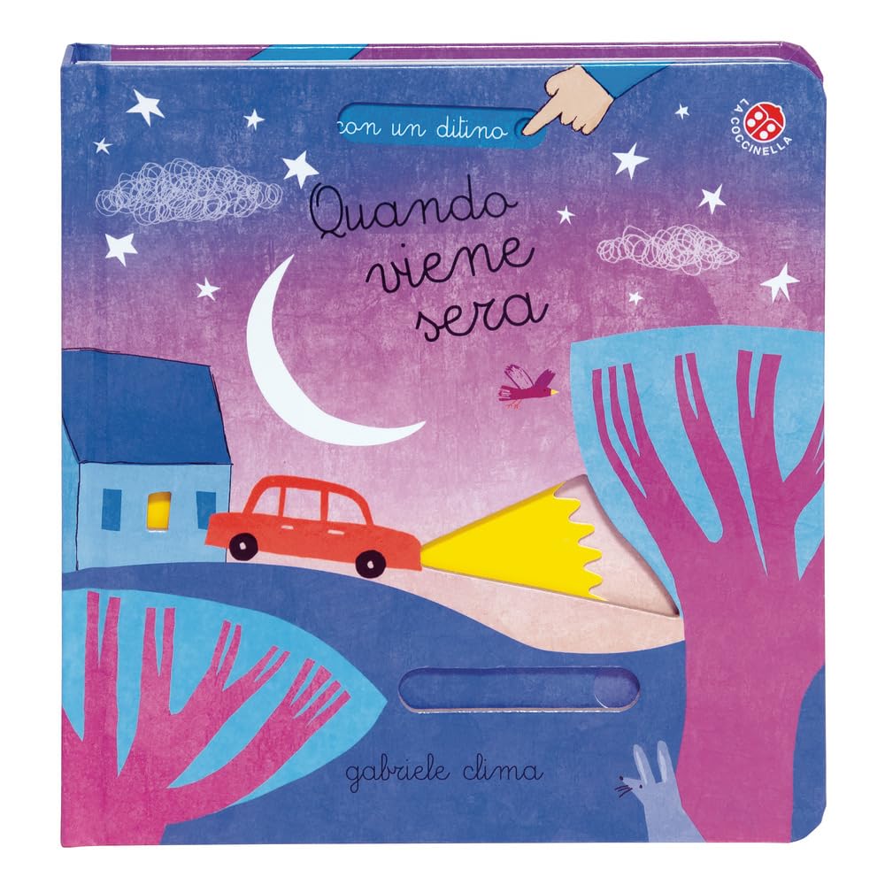 Quando viene sera. Ediz. a colori book